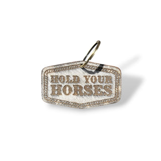 Hold your horses cowhide & leather Keychain